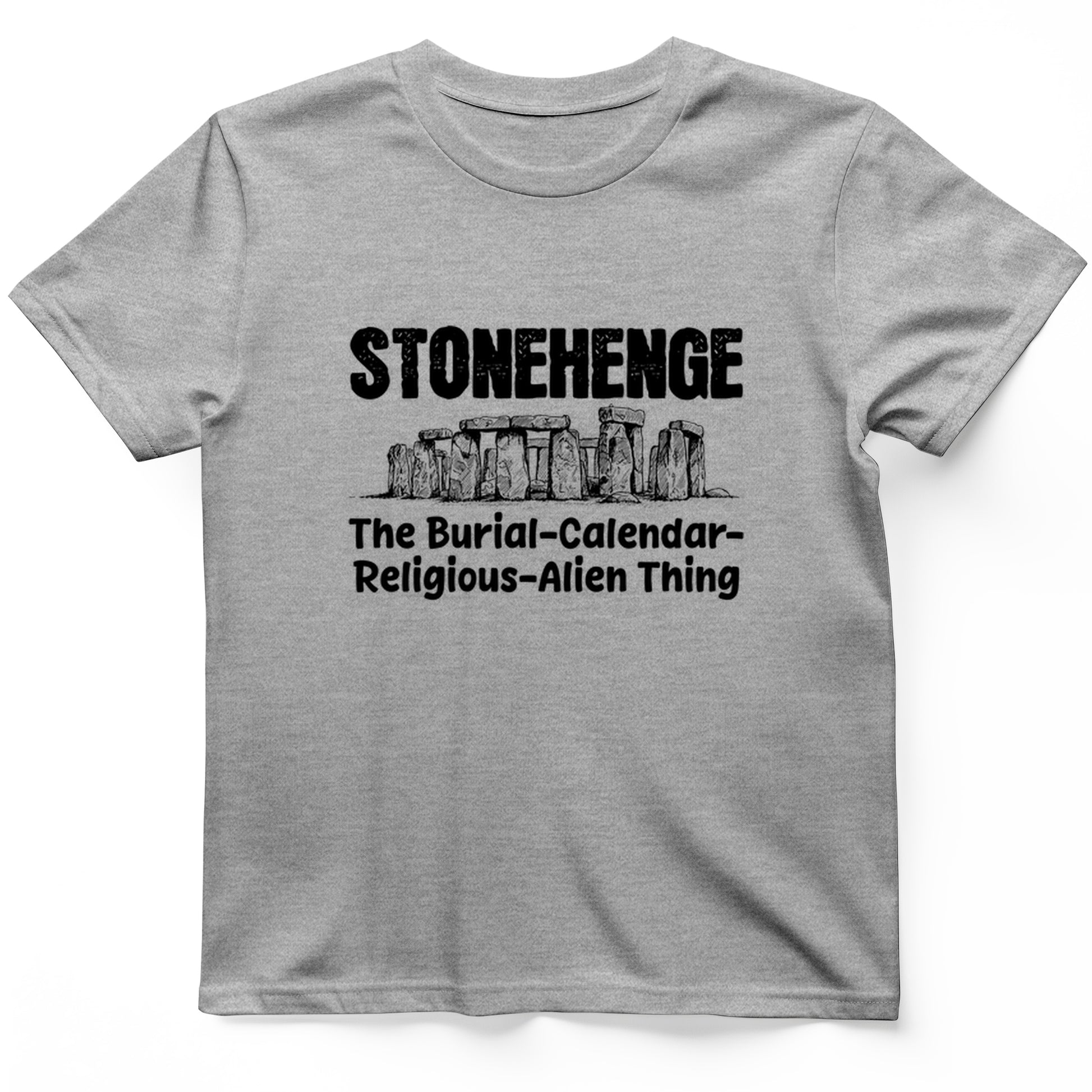 Stonehenge Burial Thing T-Shirt