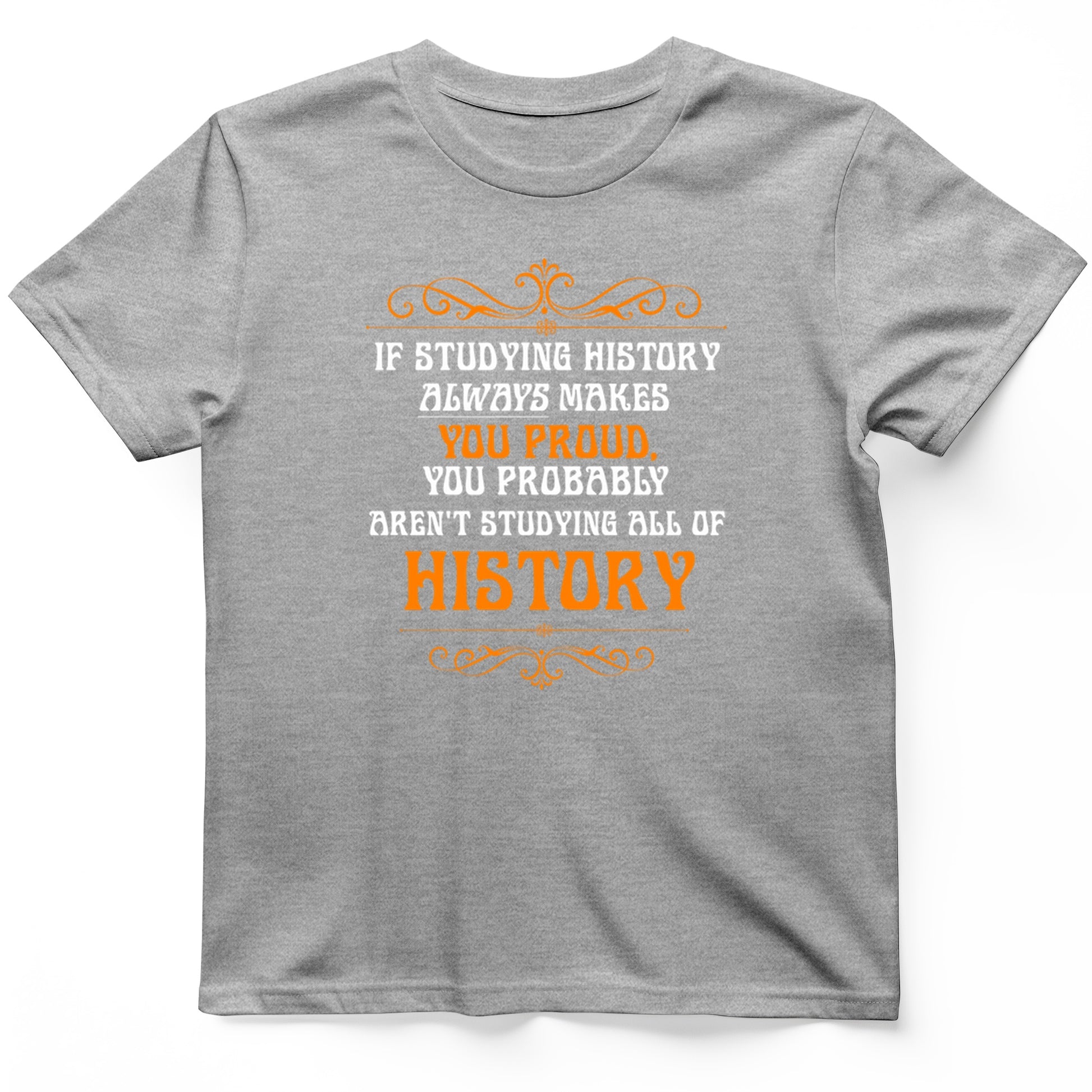 Studying History T-Shirt