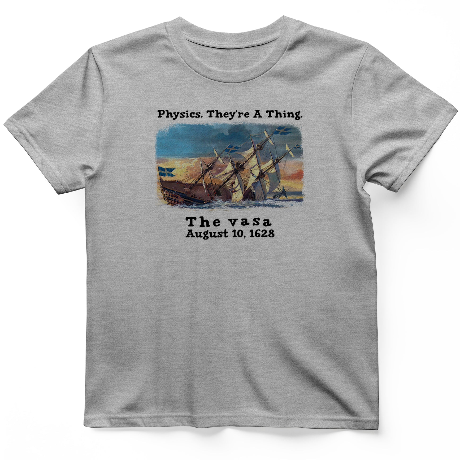 Swedish Flagship Sank On Launch T-Shirt