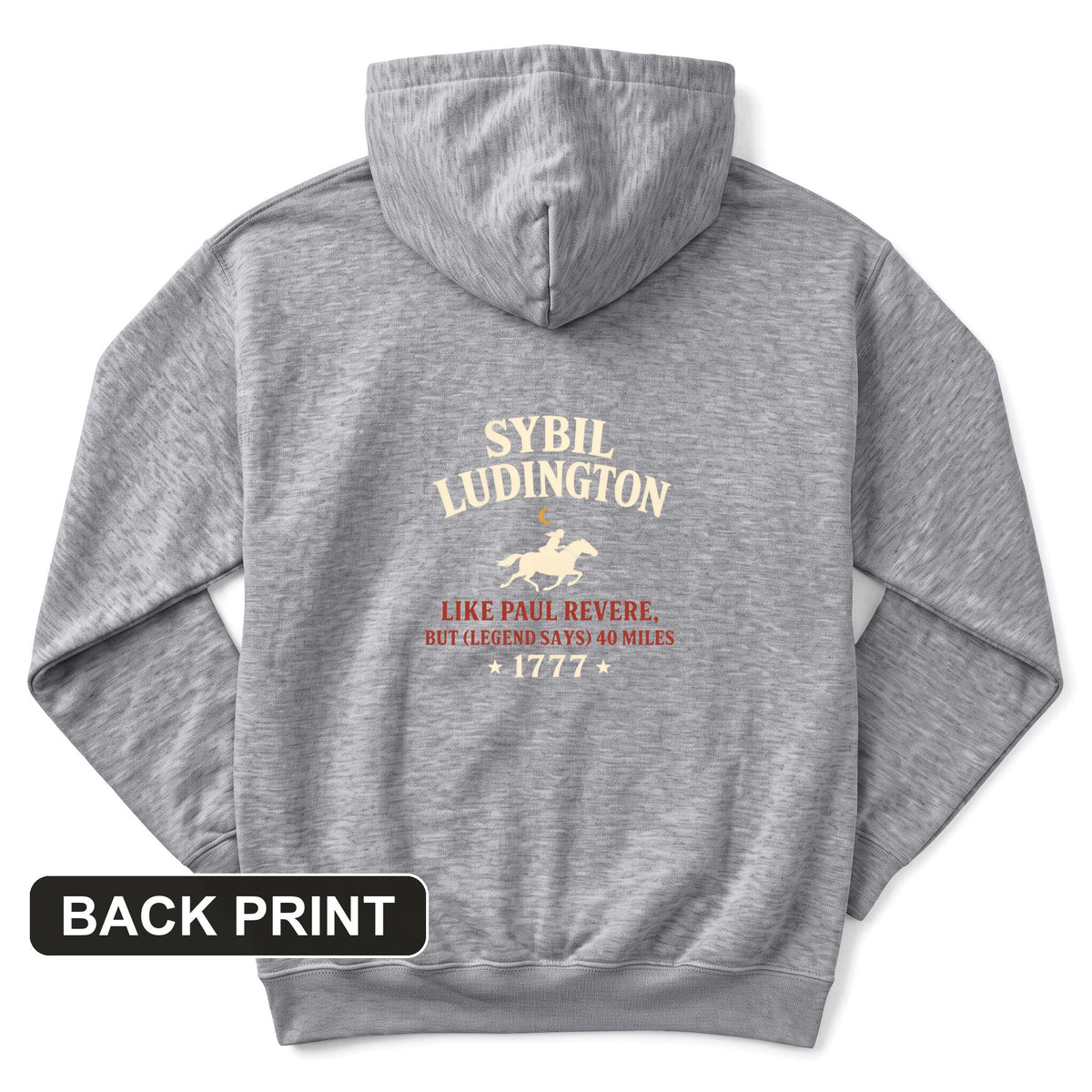 Sybil Ludington Back Print Hoodie