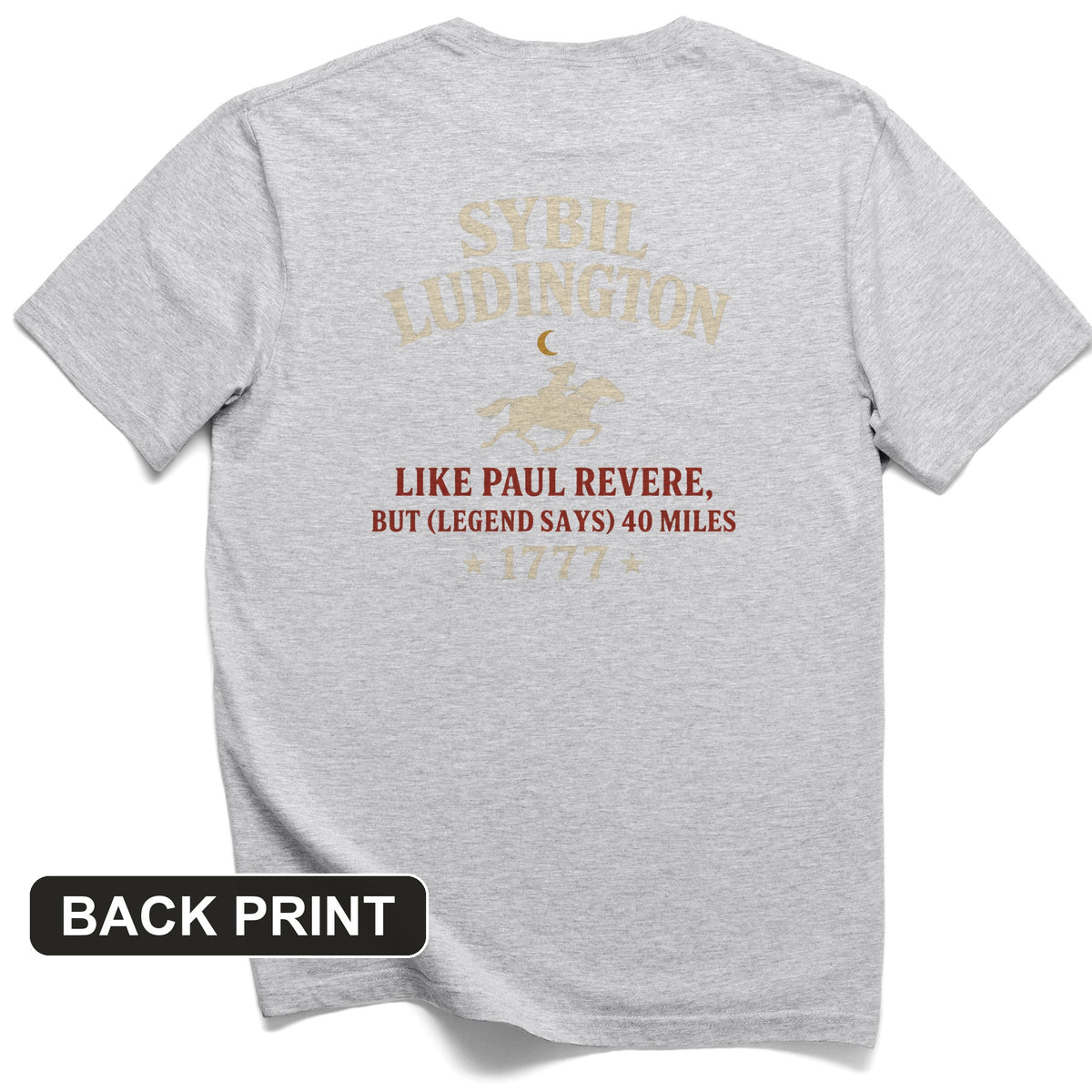 Sybil Ludington Back Print T-Shirt