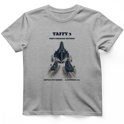 Taffy 3 - They Charged Anyway T-Shirt