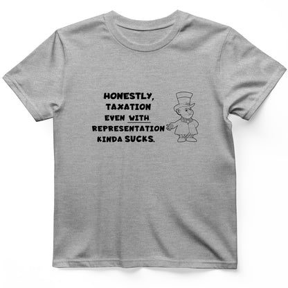 Taxation With Representation T-Shirt