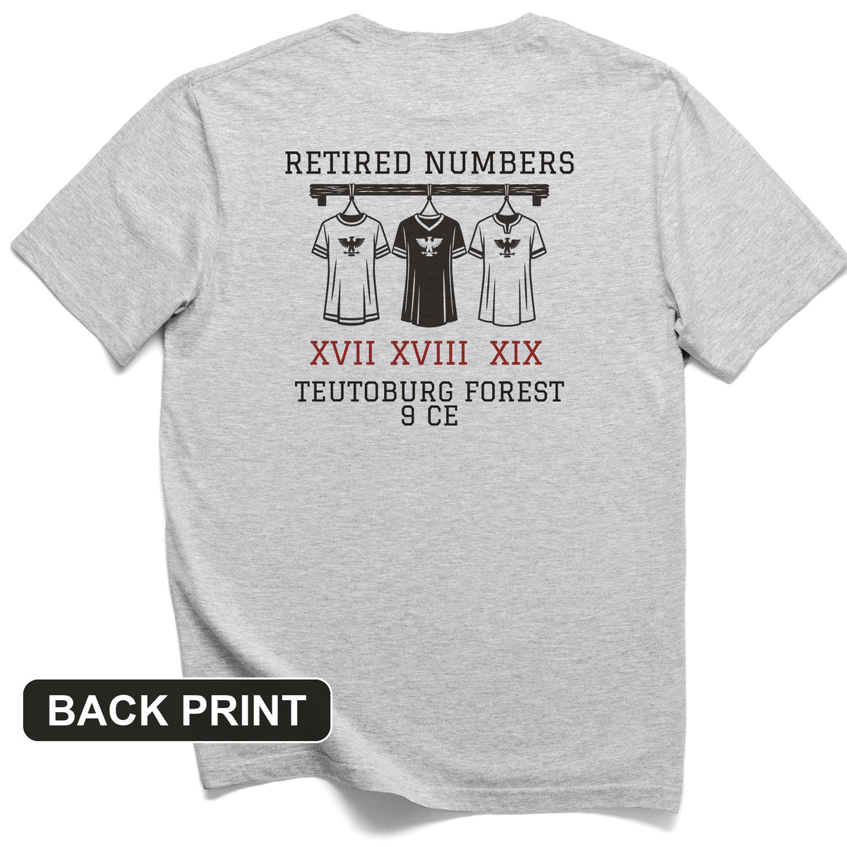 Teutoburg Retired Numbers Back Print T-Shirt