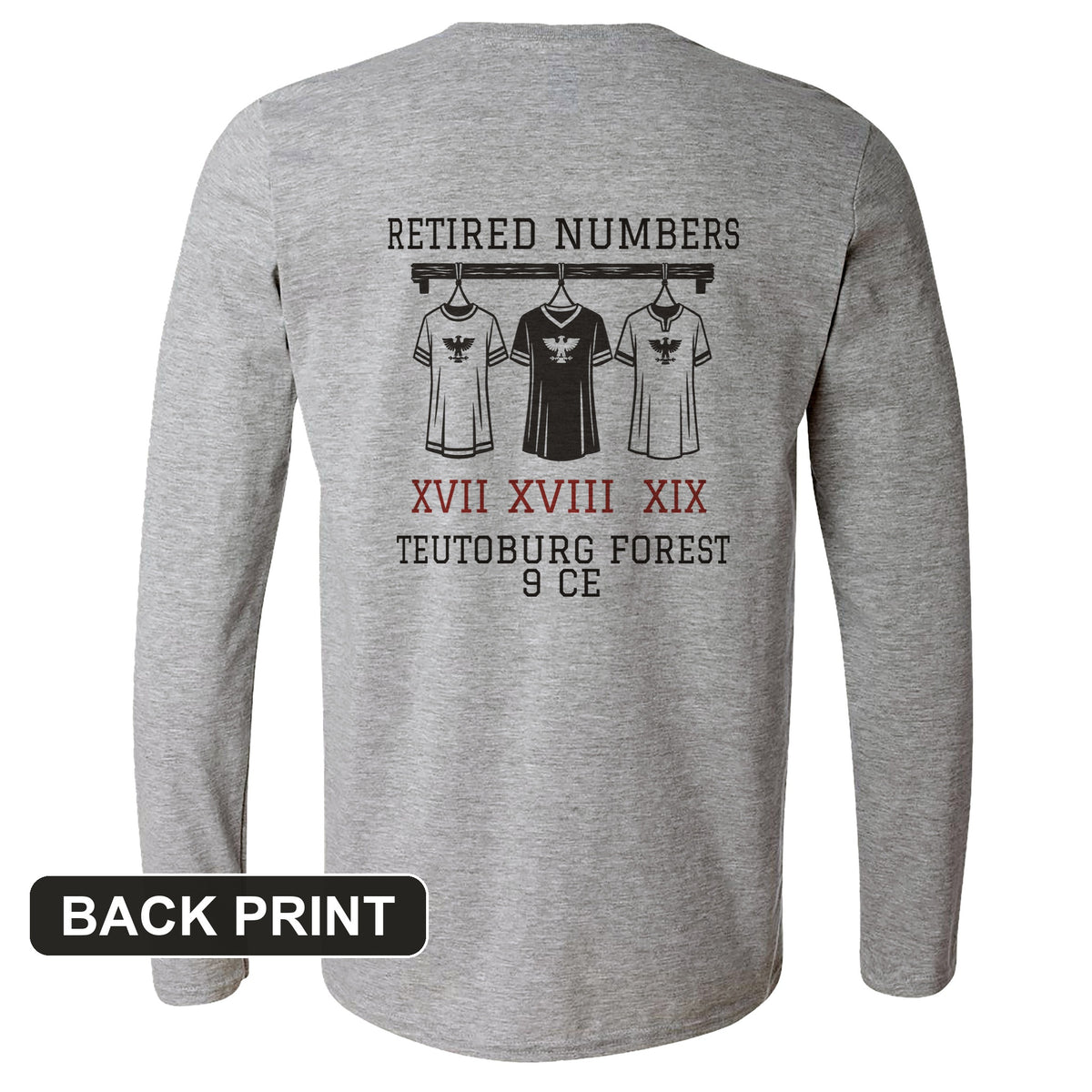 Teutoburg Retired Numbers Back Print Long Sleeve T-Shirt