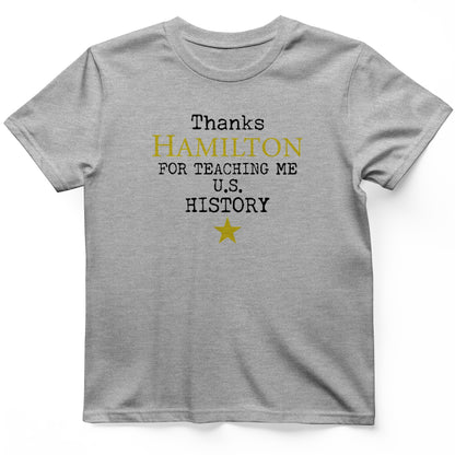 Thanks Hamilton T- Shirt