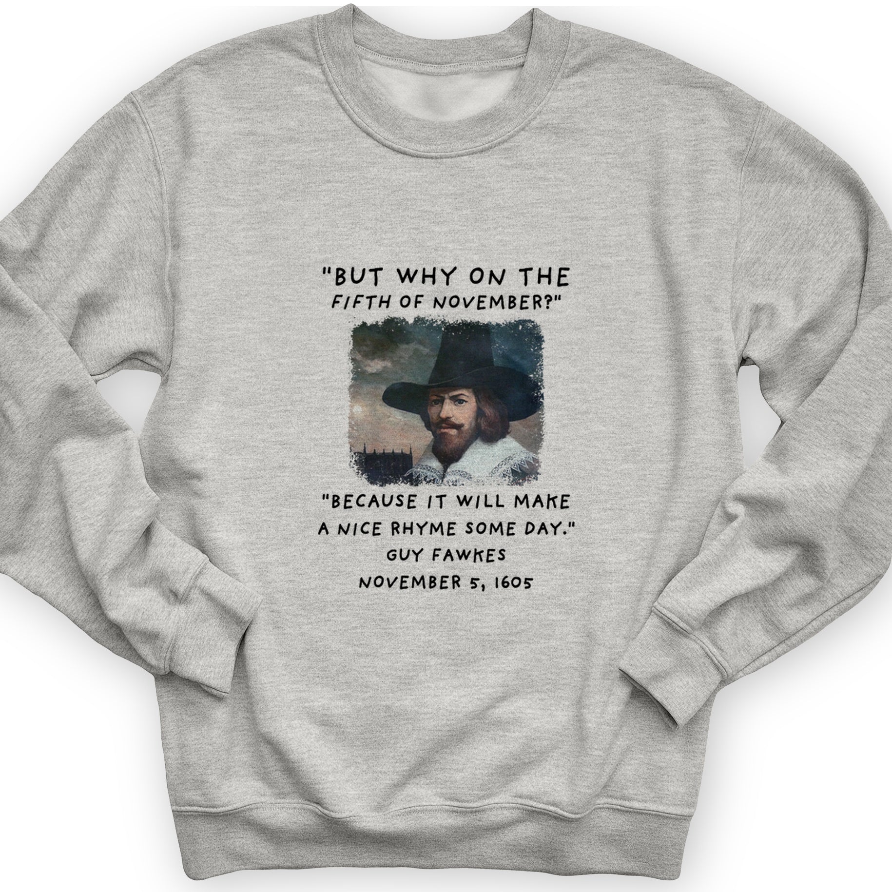The 5th Of November Crewneck