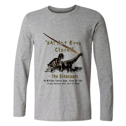 The Dinosaurs Long Sleeve T-Shirt