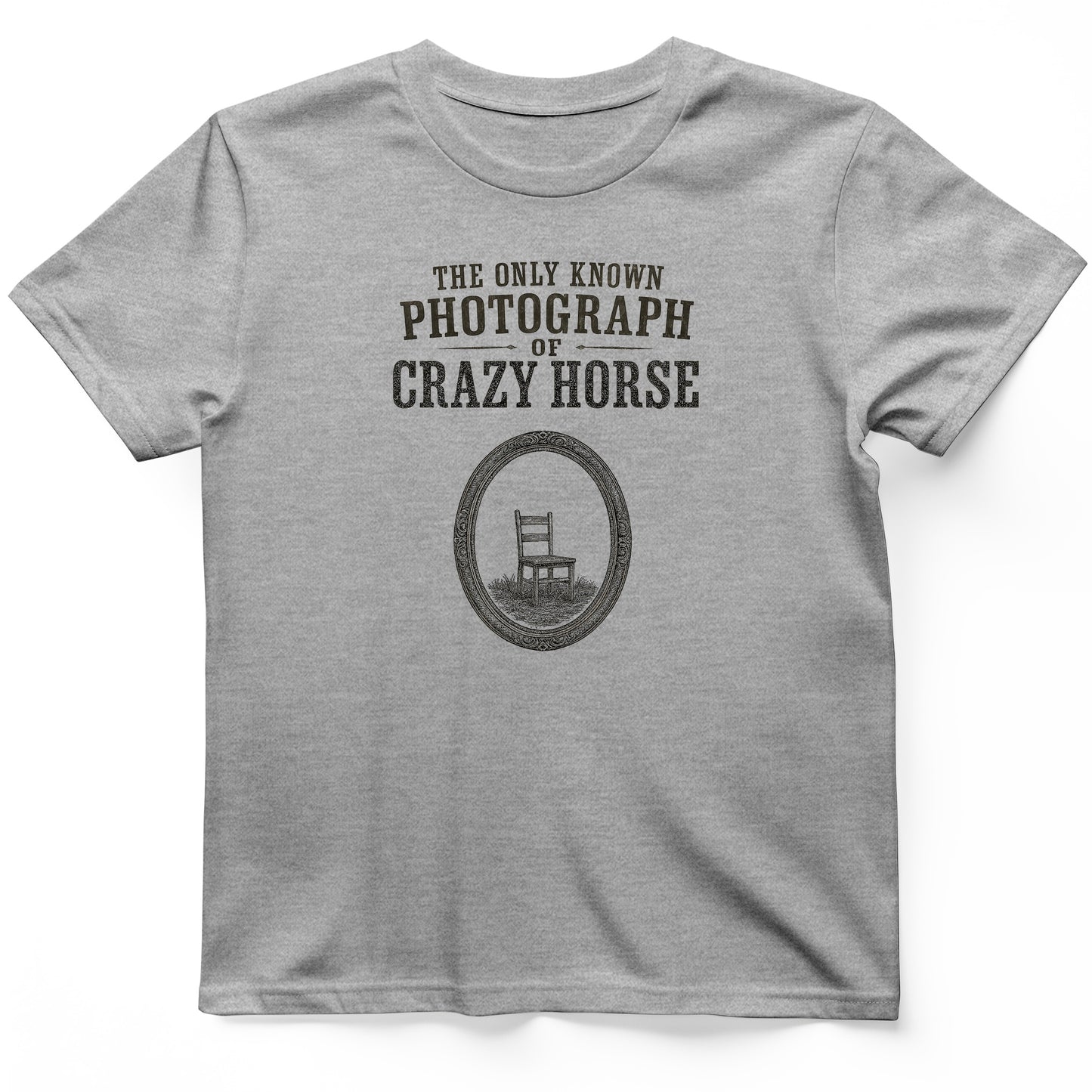 The Only Known Photograph of Crazy Horse T-Shirt