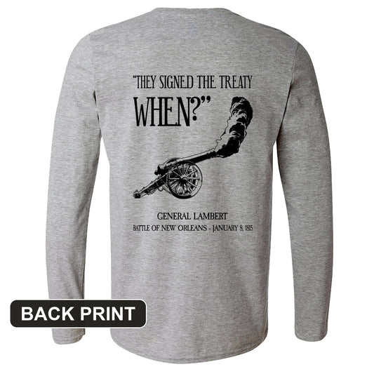 They signed it WHEN Back Print Long Sleeve T-Shirt
