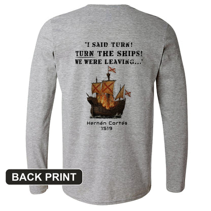 Turn The Ships Back Print Long Sleeve T-Shirt