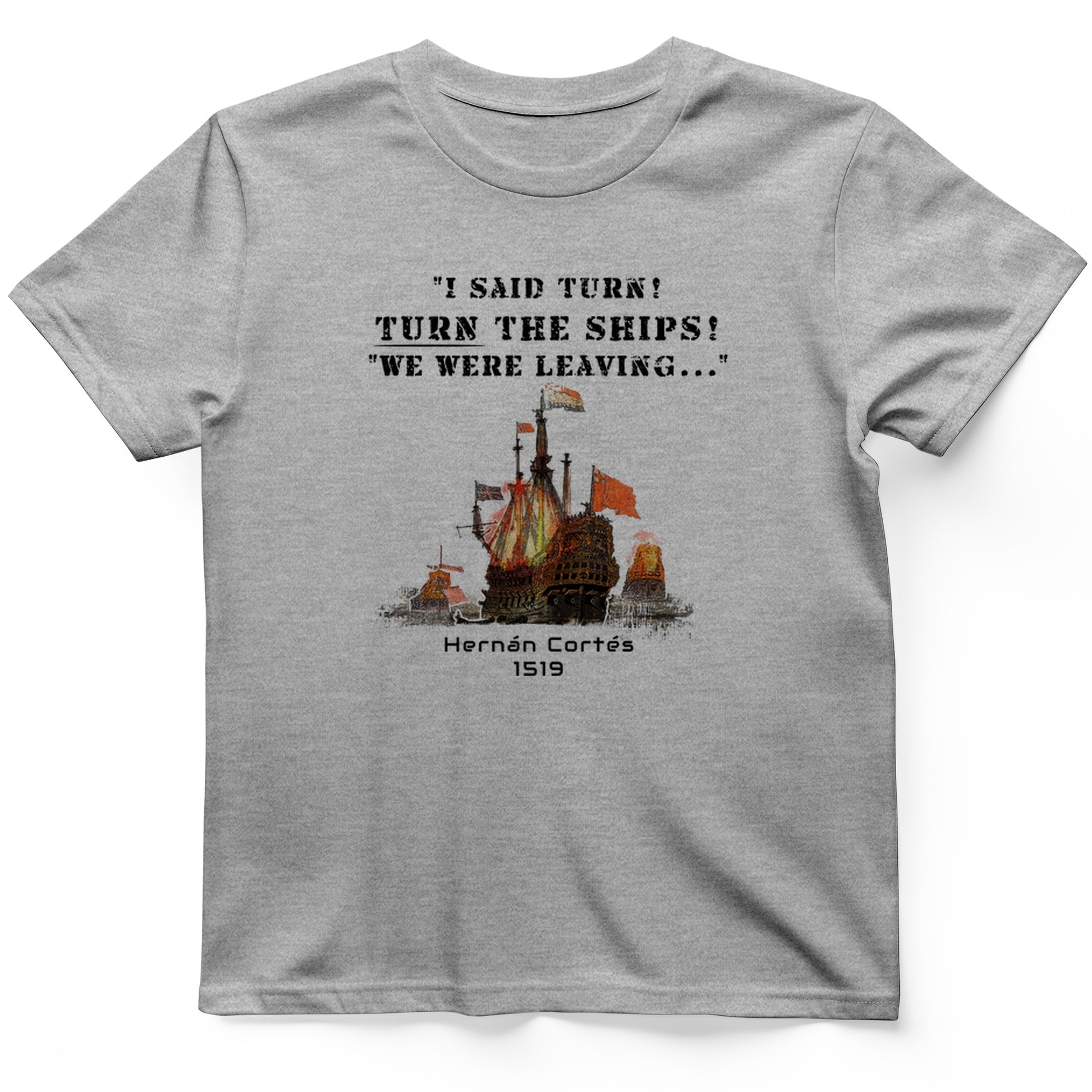 Turn The Ships On T-Shirt