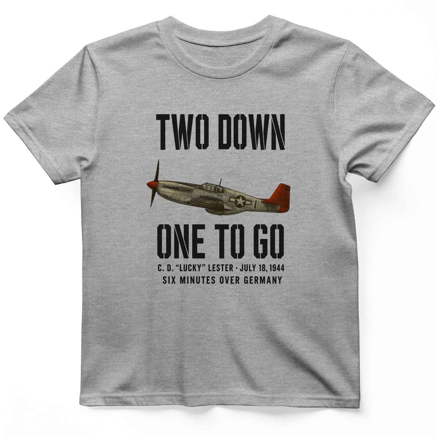 Two Down One To Go T-Shirt