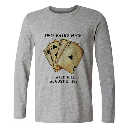 Two Pair Long Sleeve T-Shirt