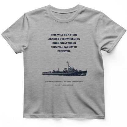 USS Samuel B. Roberts - Last Stand off Samar T-Shirt