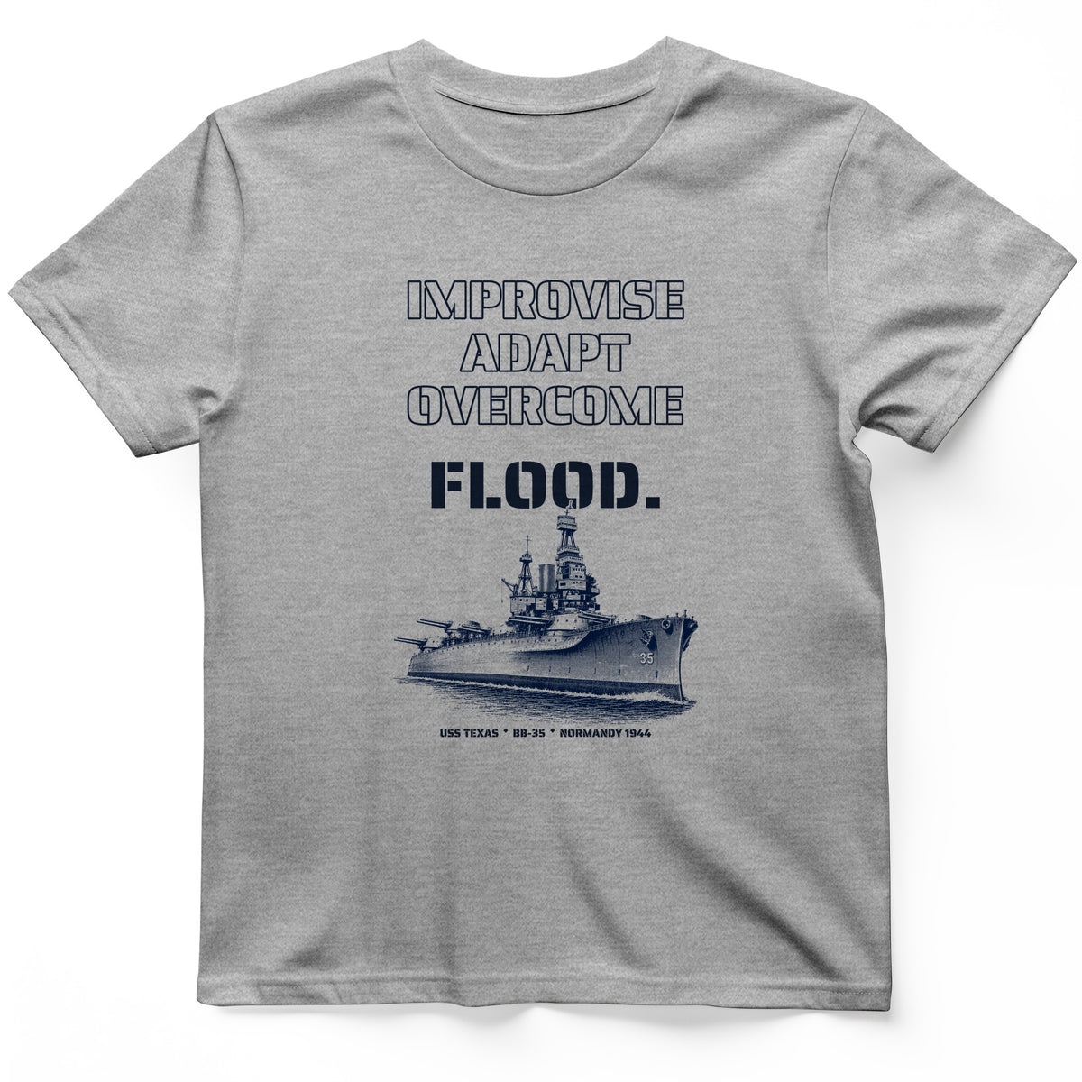 USS Texas - Improvise Adapt Overcome Flood T-Shirt