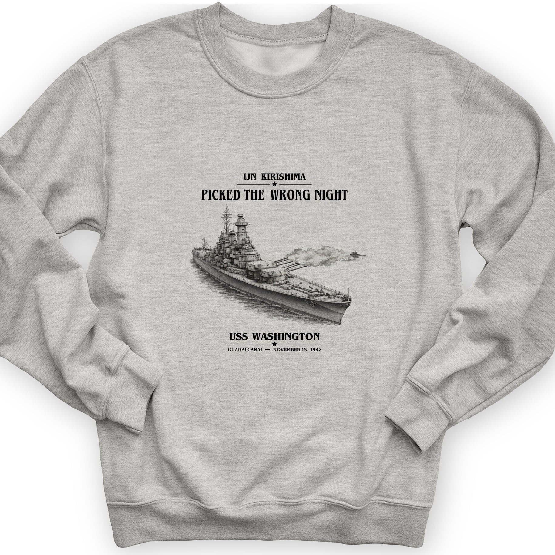USS Washington at Guadalcanal Sweatshirt