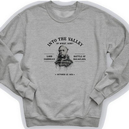 Valley Of What Now Crewneck