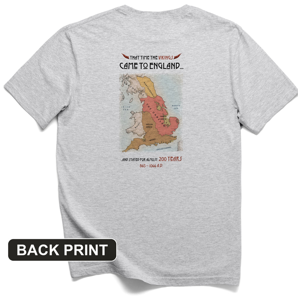 Vikings In England Back Print T-Shirt