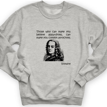 Voltaire Absurdities Crewneck