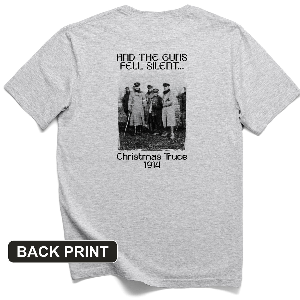 WWI Christmas Truce Back Print T-Shirt