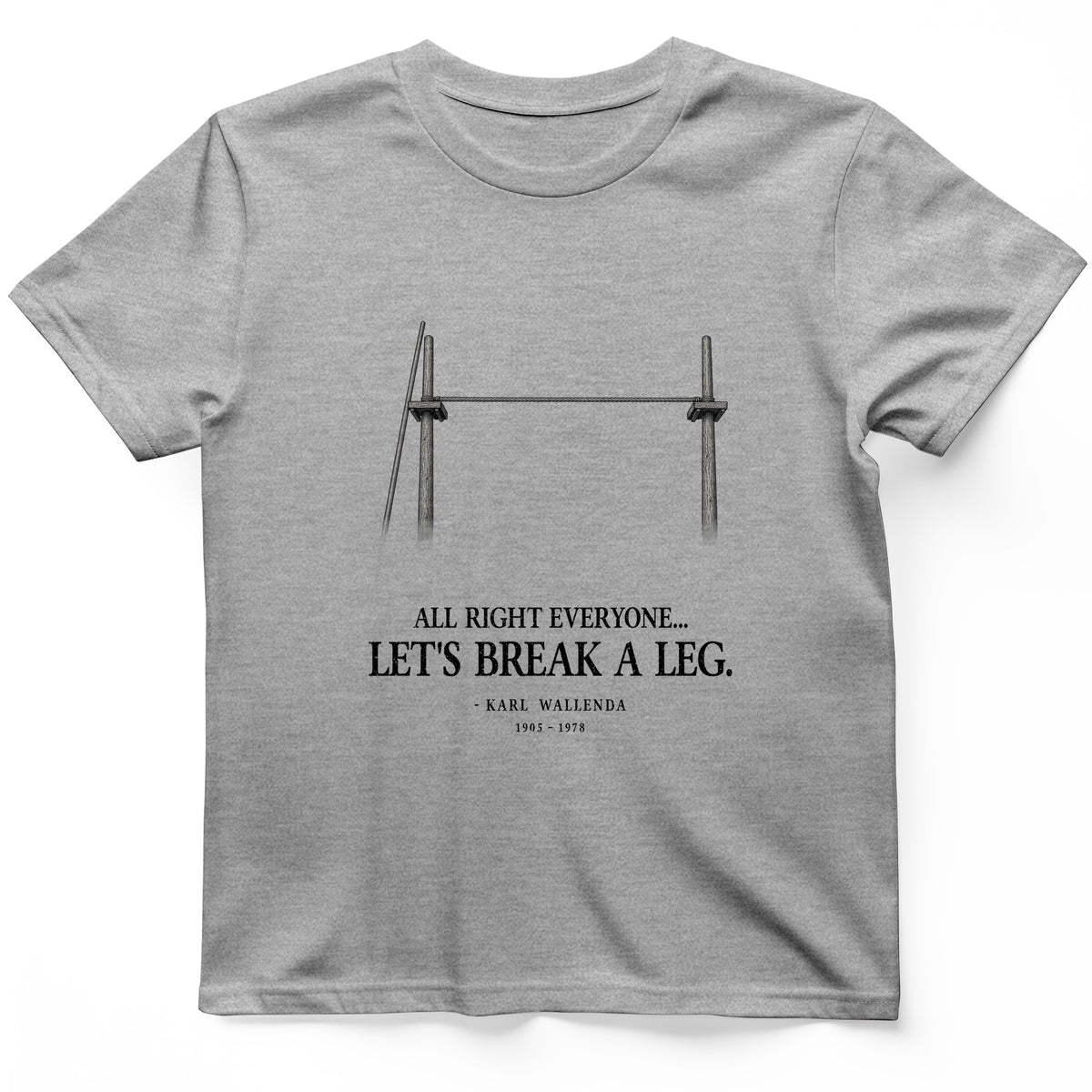 Wallendas T-Shirt
