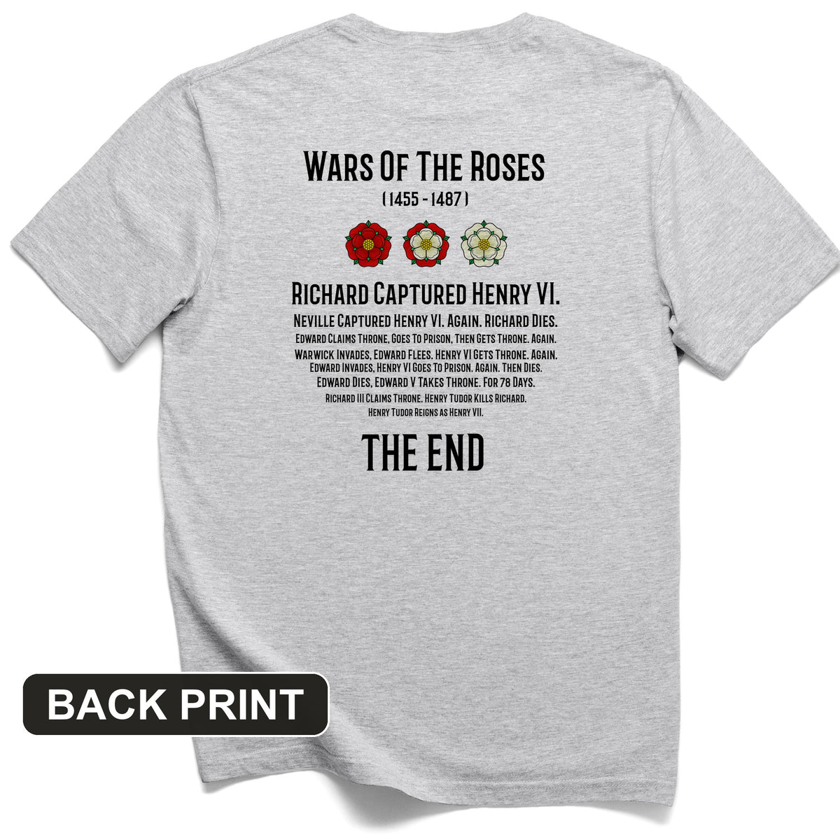 Wars Of The Roses Back Print T-Shirt