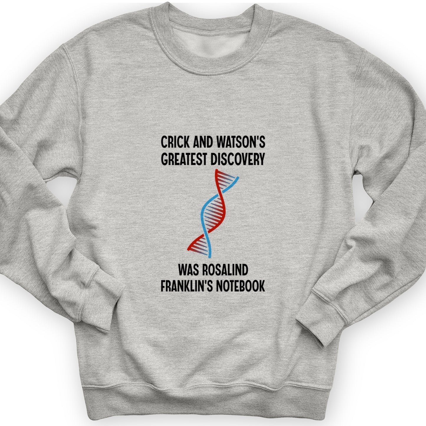 Watson and Crick Crewneck