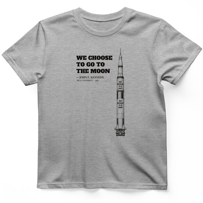 We Choose To Go To The Moon T-Shirt