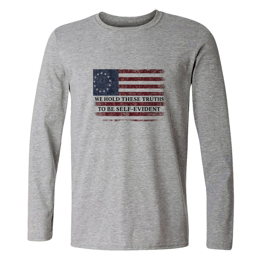 We Hold These Truths Long Sleeve T-Shirt