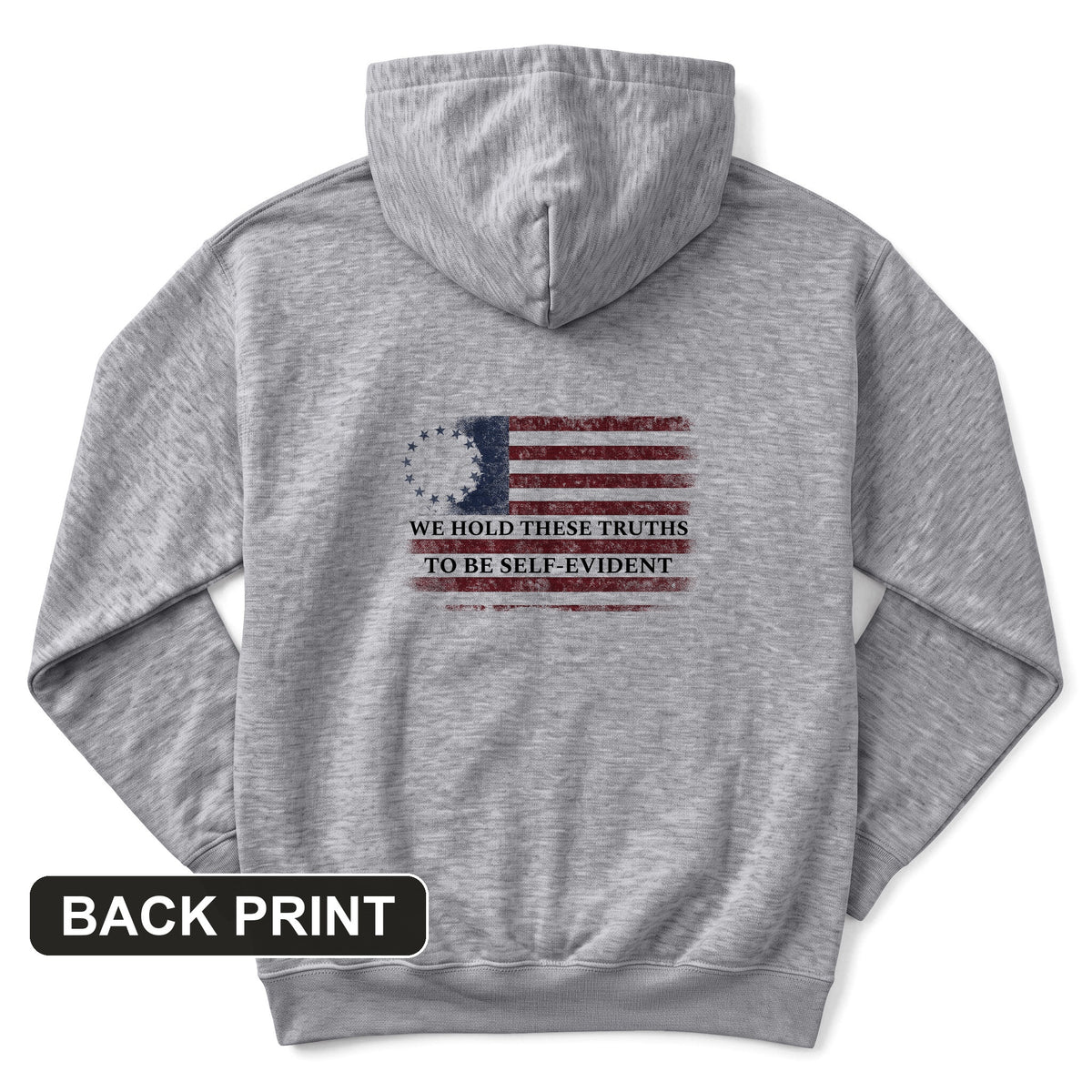We Hold These Truths Back Print Hoodie