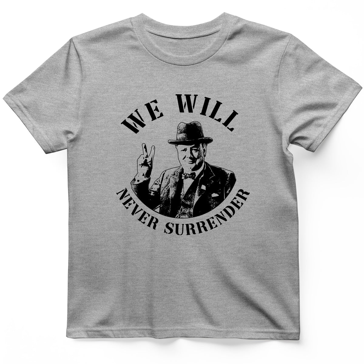 We Will Never Surrender T-Shirt