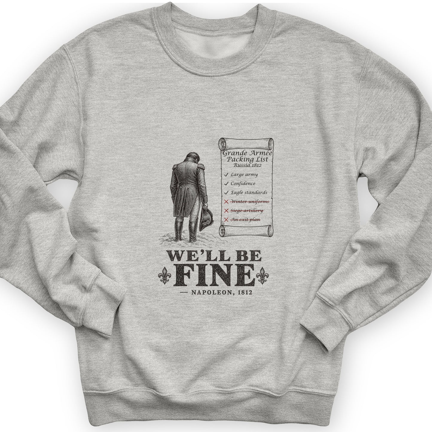 We'll Be Fine Sweatshirt