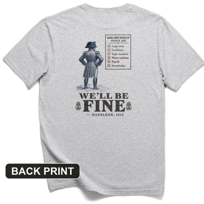 We'll Be Fine Back Print T-Shirt