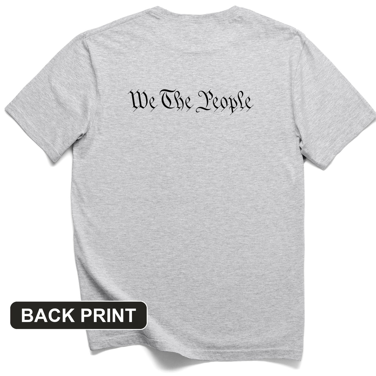 We the People Back Print T-Shirt
