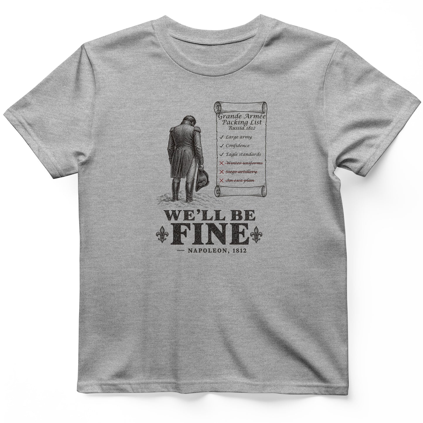 We'll Be Fine T-Shirt