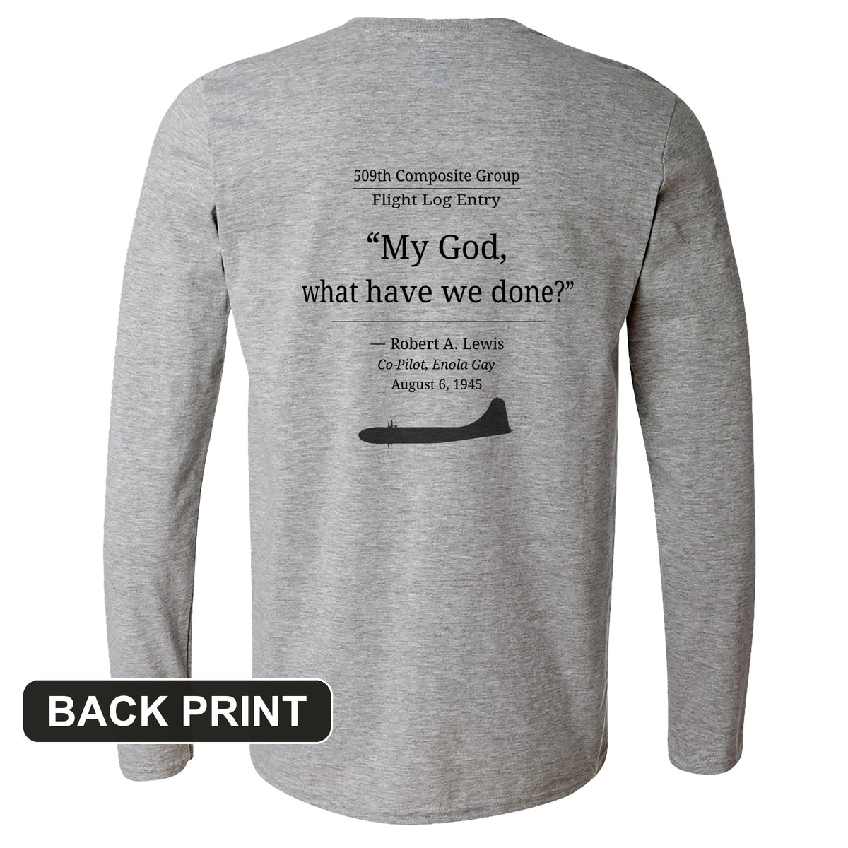 What Have We Done Back Print Long Sleeve T-Shirt