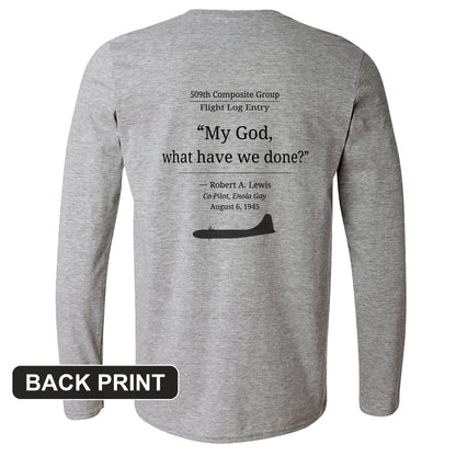 What Have We Done Back Print Long Sleeve T-Shirt