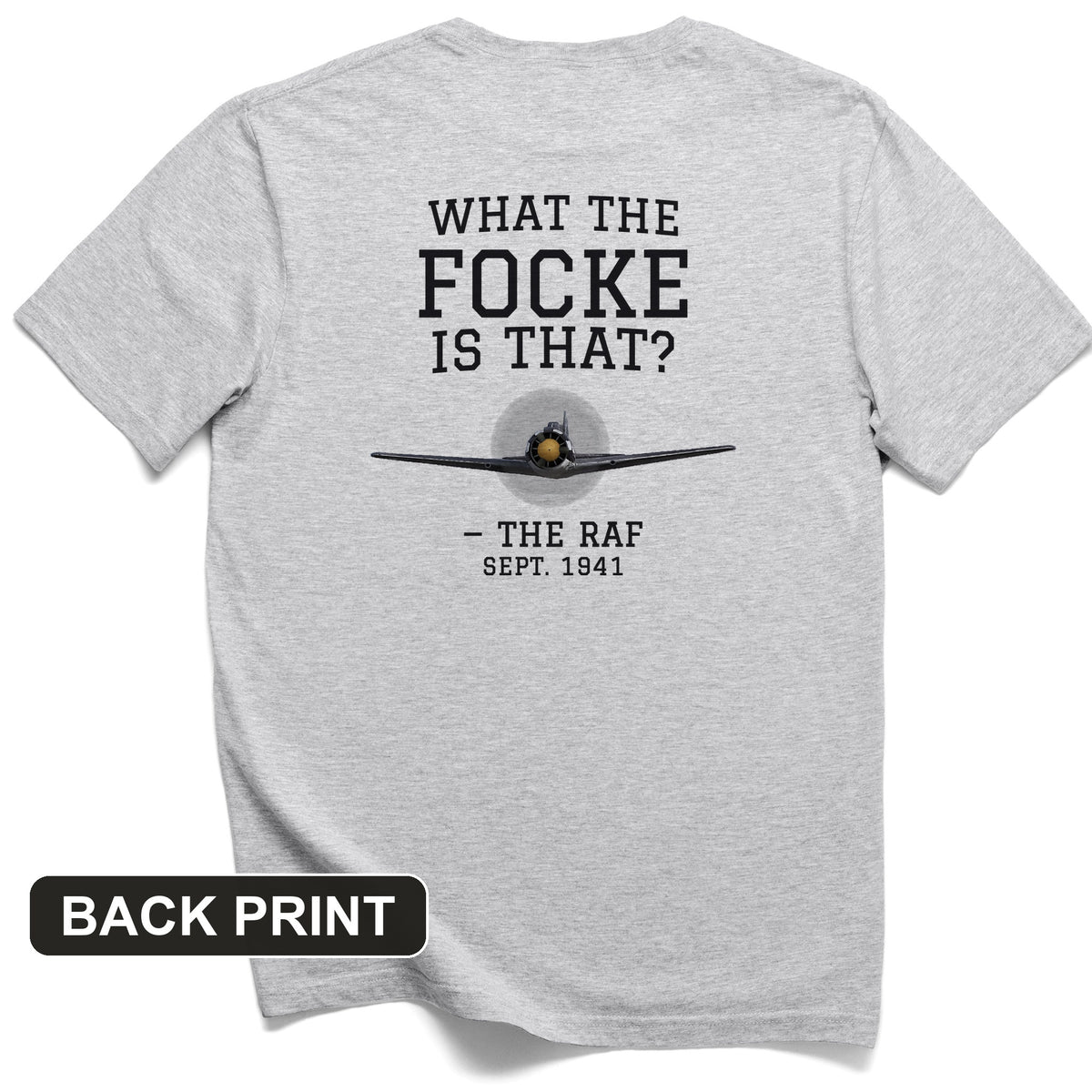 What The Focke Is That Back Print T-Shirt