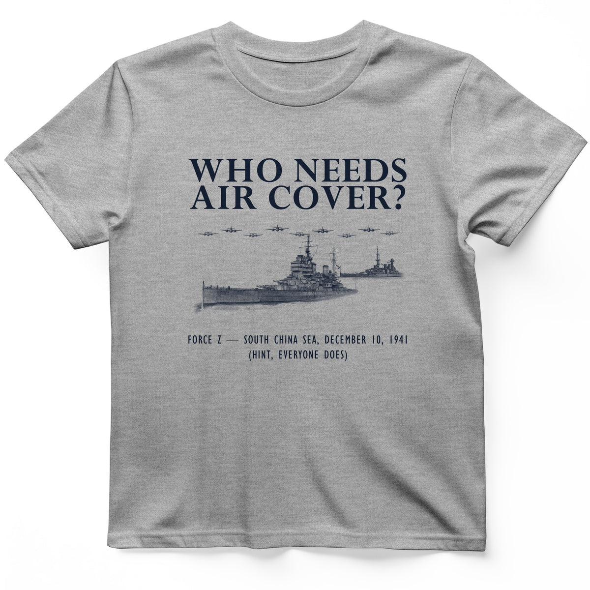 Who Needs Air Cover T-Shirt