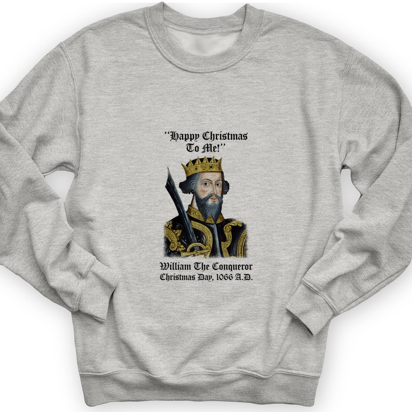 William the Conqueror Crowned Crewneck