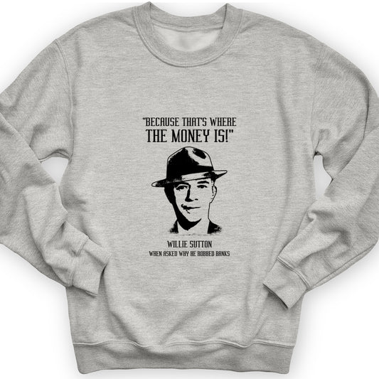 Willie Sutton Crewneck