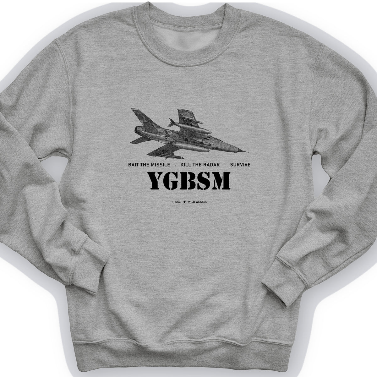 YGBSM Wild Weasel Sweatshirt