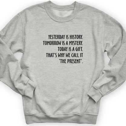 Yesterday Is History Crewneck