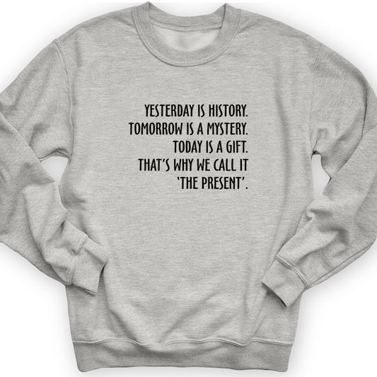 Yesterday Is History Crewneck