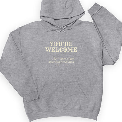 You're Welcome Hoodie