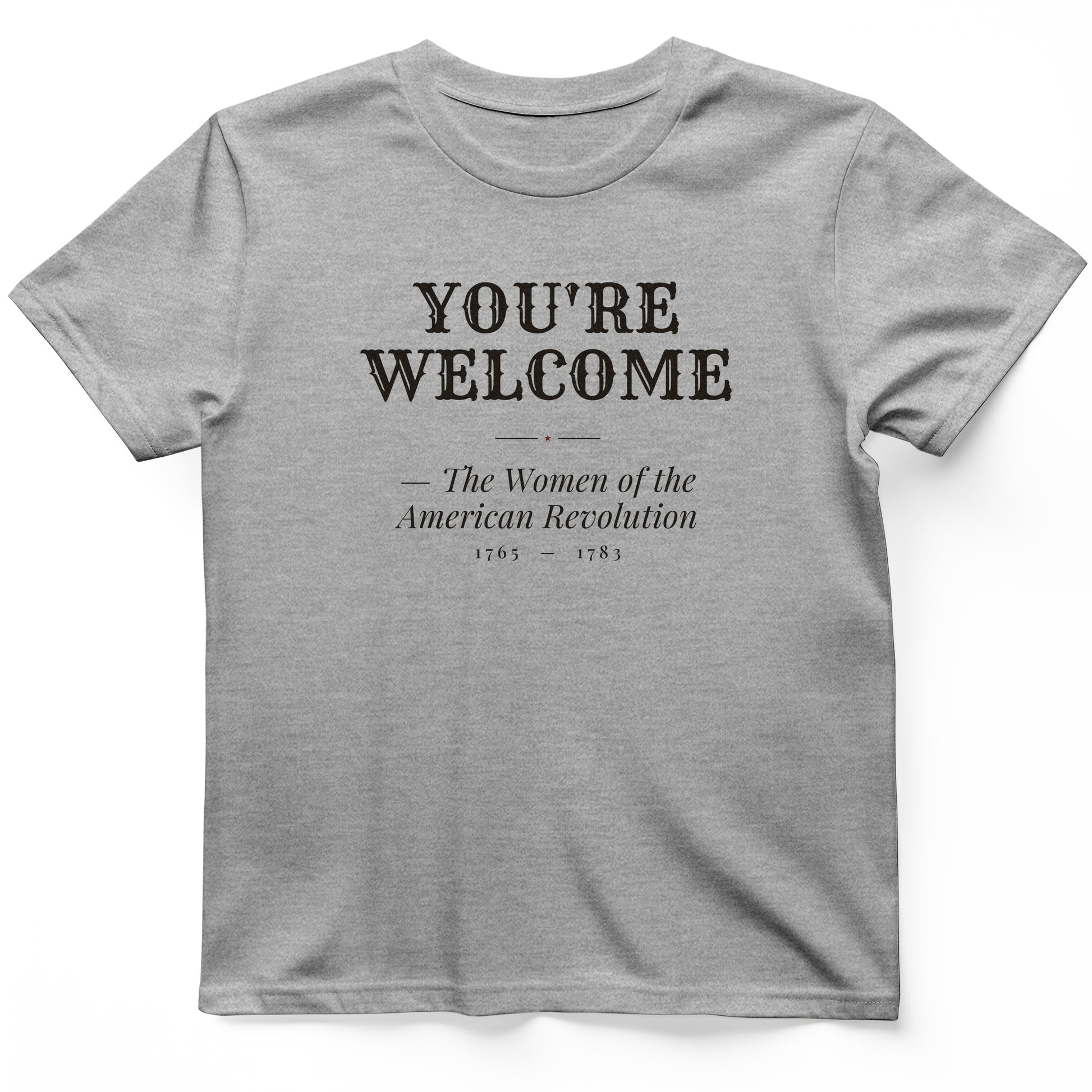 You're Welcome T-Shirt