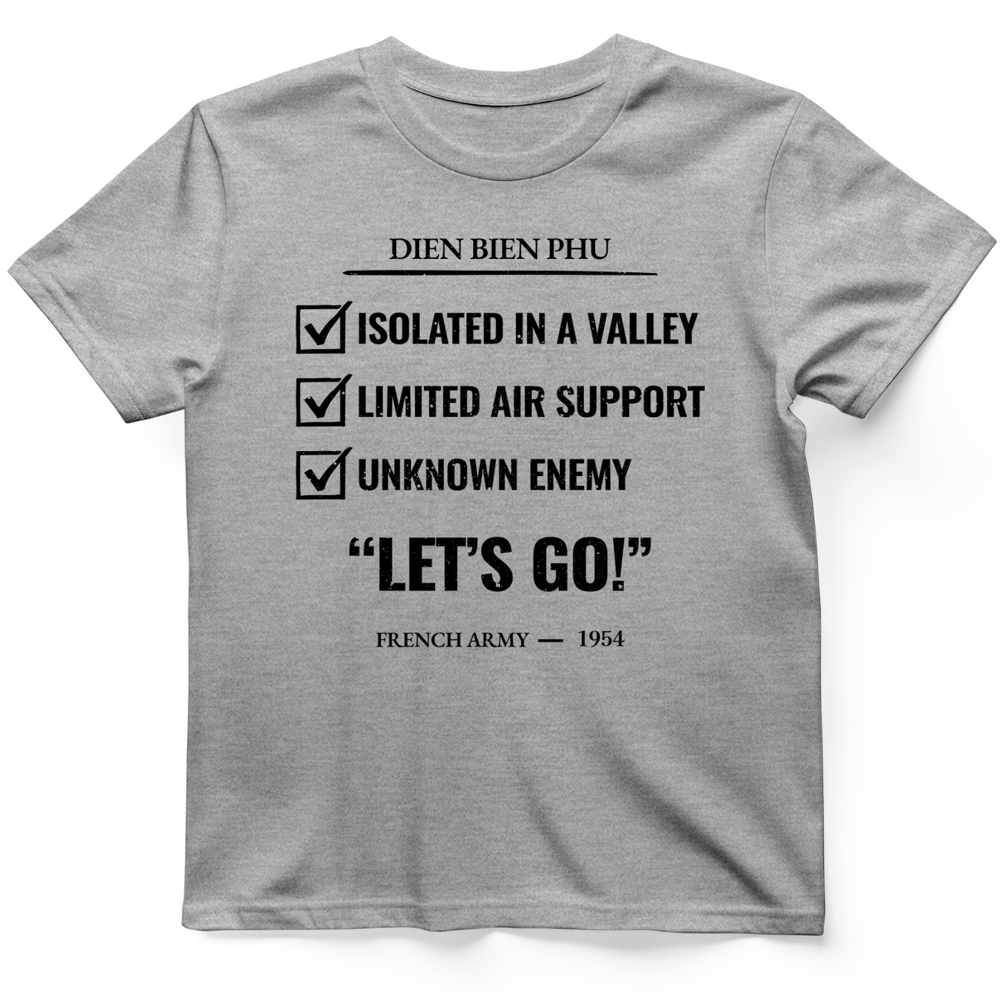 Dien Bien Phu T-Shirt