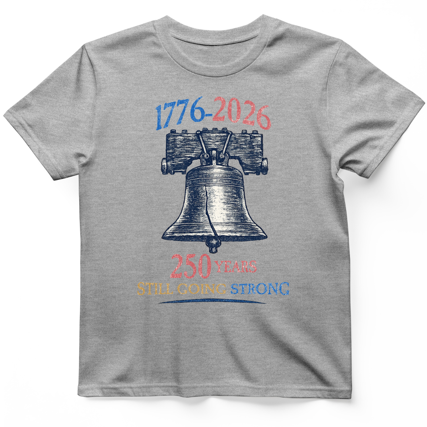 Liberty Bell 250th T-Shirt