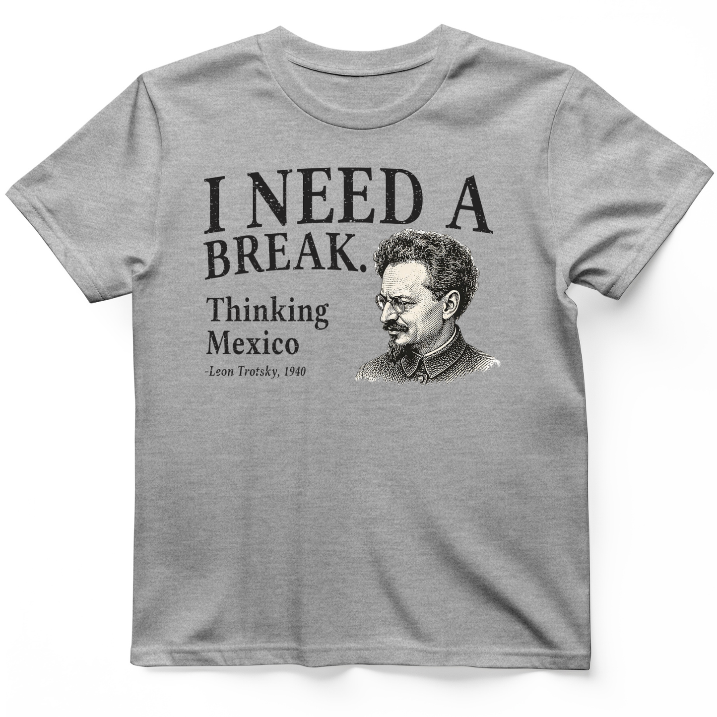 Leon Trotsky Mexico T-Shirt
